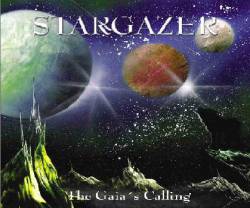 Stargazer (BRA) : The Gaia's Calling